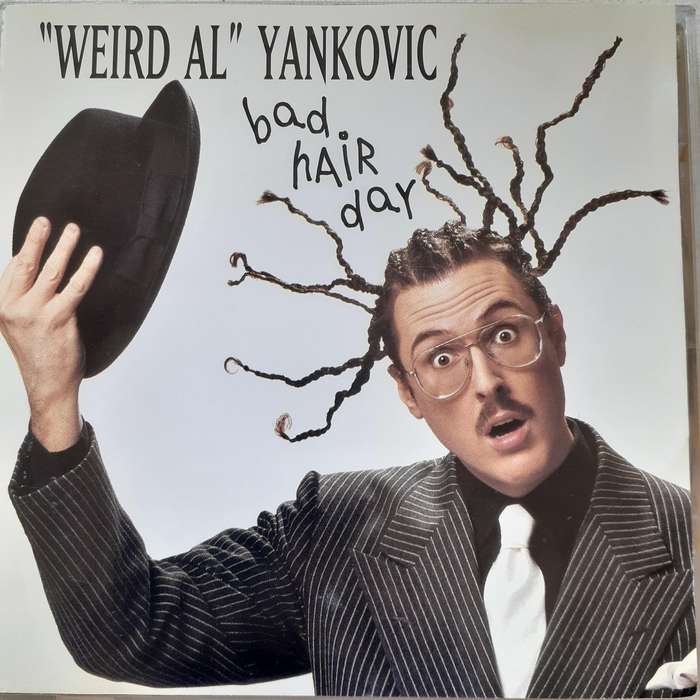 Weird Al Yankovic - Bad Hair Day (1996)