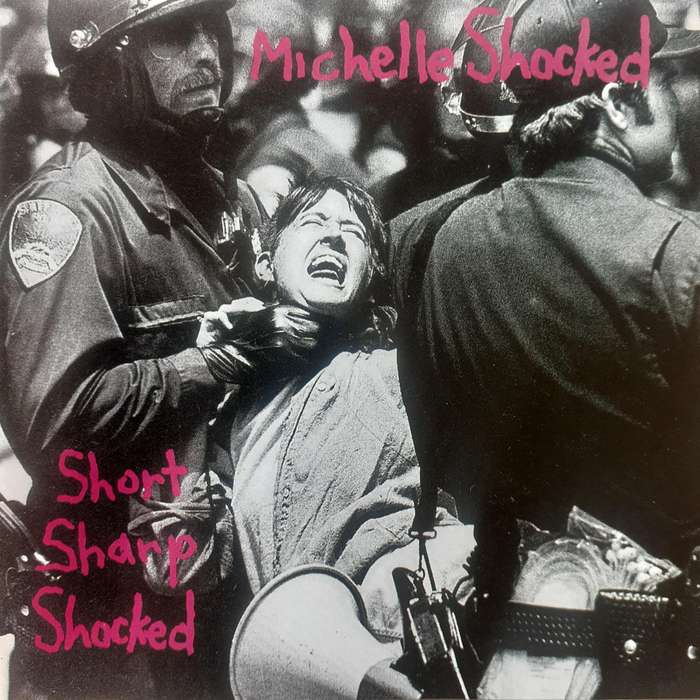 Michelle Shocked - Short Sharp Shocked (1994)