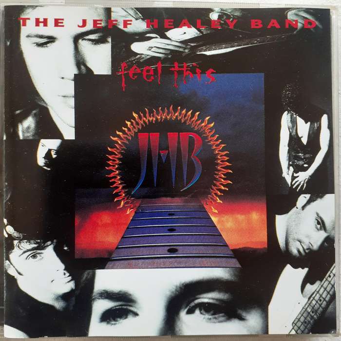 The Jeff Healey Band - Feel This (1992)