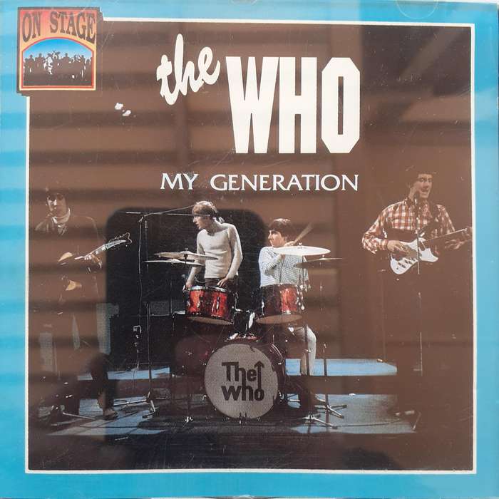 The Who - My Generation (Live On Stage) [Import CD]