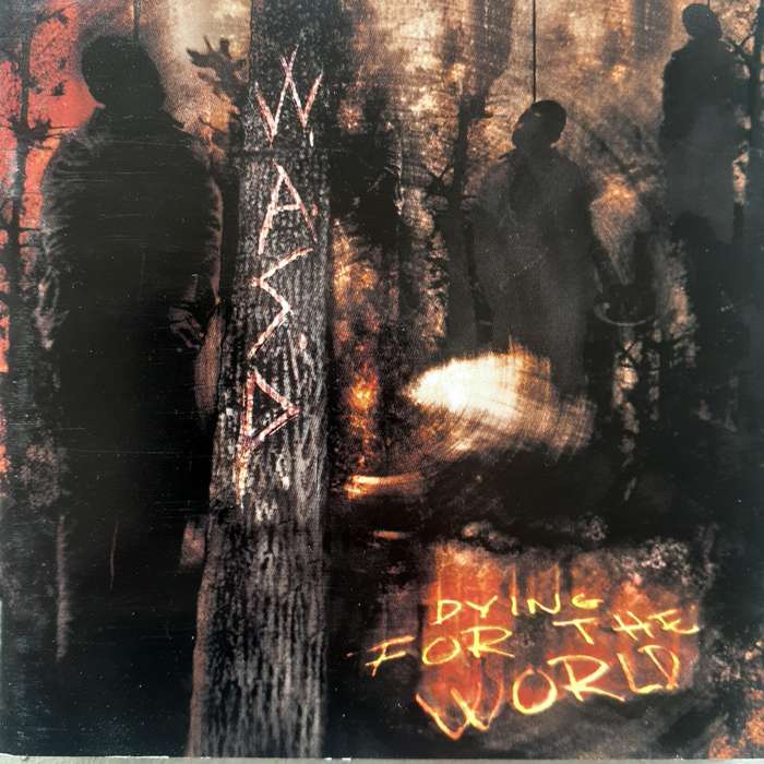 W.A.S.P. - Dying For The World [Import CD] (2002)