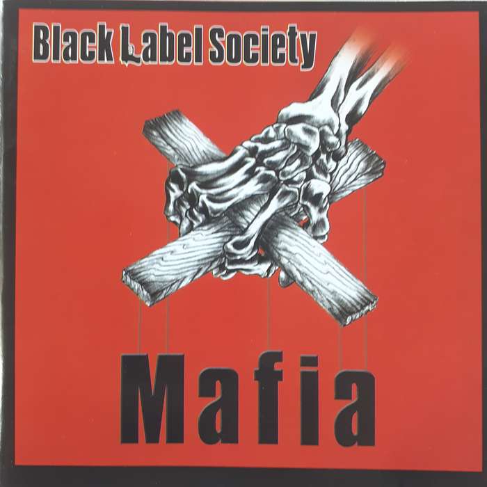 Black Label Society - Mafia [Import CD] (2005)