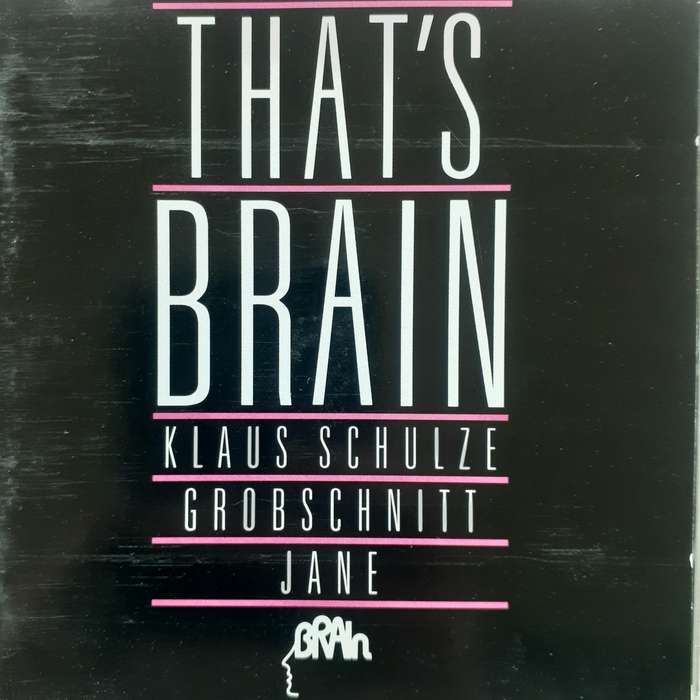 That's Brain (Klaus Schultz / Grobschnitt / Jane) [Import CD] (1990)  *Krautrock/Abstract/Prog