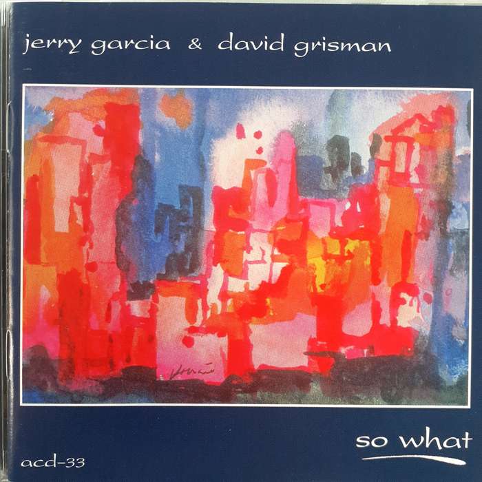 Jerry Garcia & David Grisman - So What [Import CD] (1998)    *Hard Bop