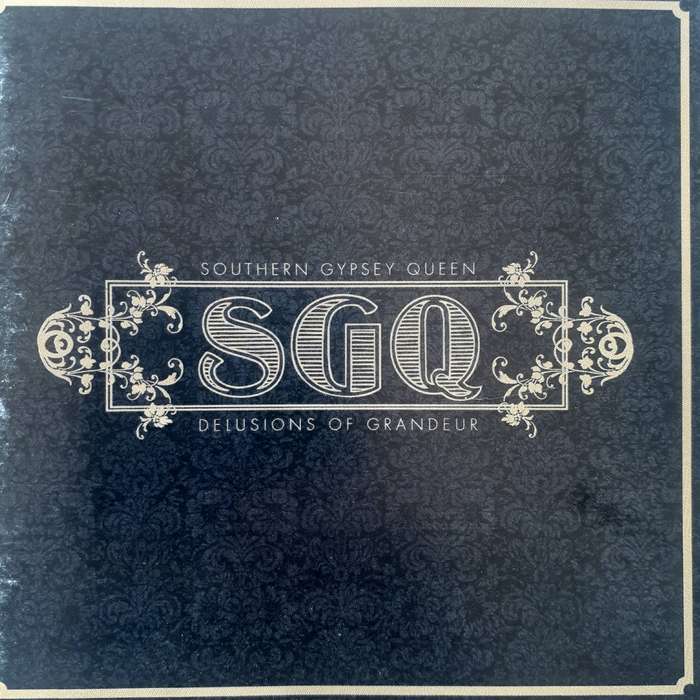 Southern Gypsey Queen - Delusions Of Grandeur (2011)