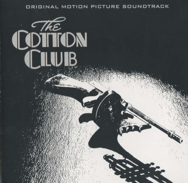 The Cotton Club (Original Motion Picture Soundtrack) - John Barry [Import CD]