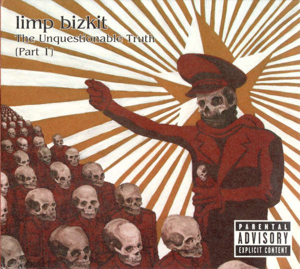 Limp Bizkit - The Unquestionable Truth (Part 1) (2005)  [D]