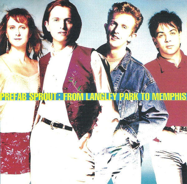 Prefab Sprout - From Langley Park To Memphis (1988)