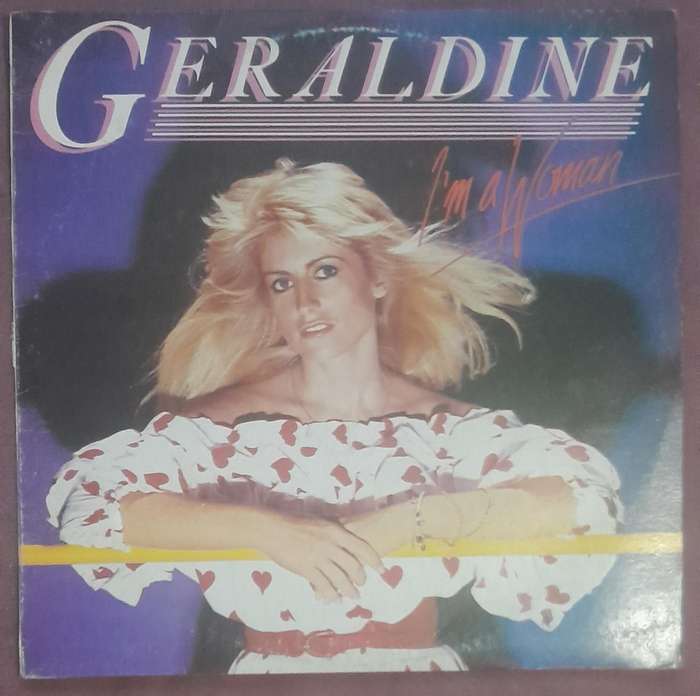 Geraldine I'm a Woman Vinyl