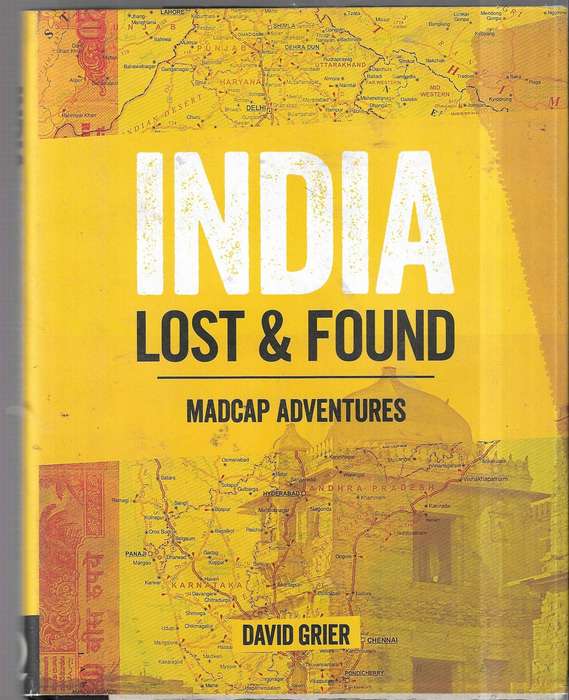 India Lost & Found by David Grier