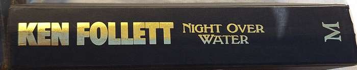 Night Over Water by Ken Follett Hardcover