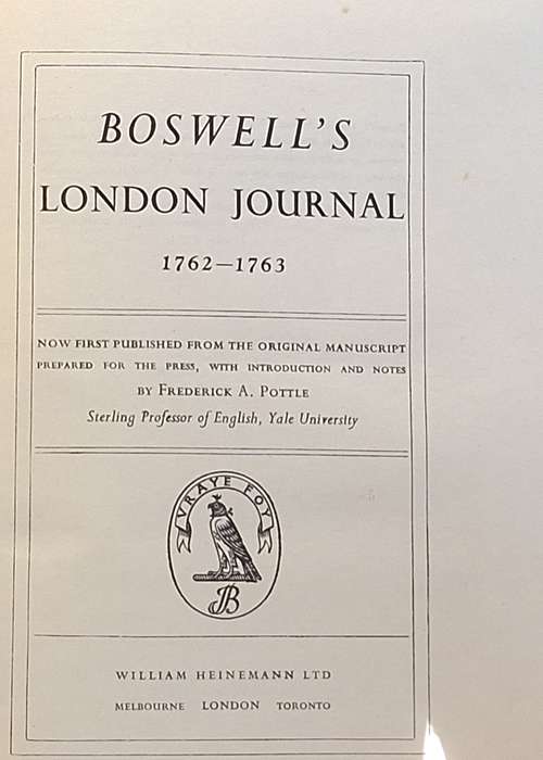 Boswell's London Journal 1762-1763 Ed: Frederick A Pottle Hardcover Reprint March 1951