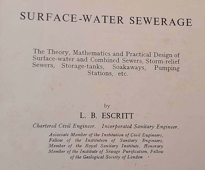 Surface-Water Sewerage by L B Escritt Hardcover 1950