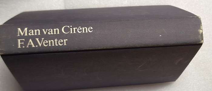 Man van Cirene deur F A Venter Hardeband 3de Uitgawe 1980