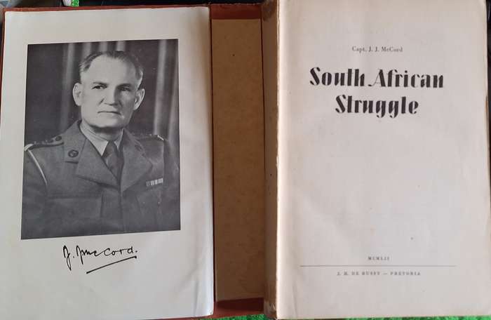 South African Struggle by Capt. J J McCord Hardcover 1952