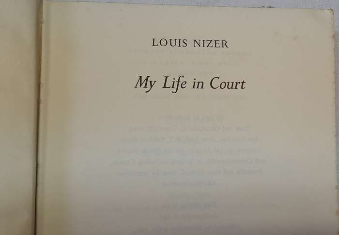 My Life in Court by Louis Nizer Hardcover 1962