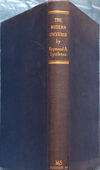 The Modern Universe by Raymond A Lyttleton Hardcover 1956