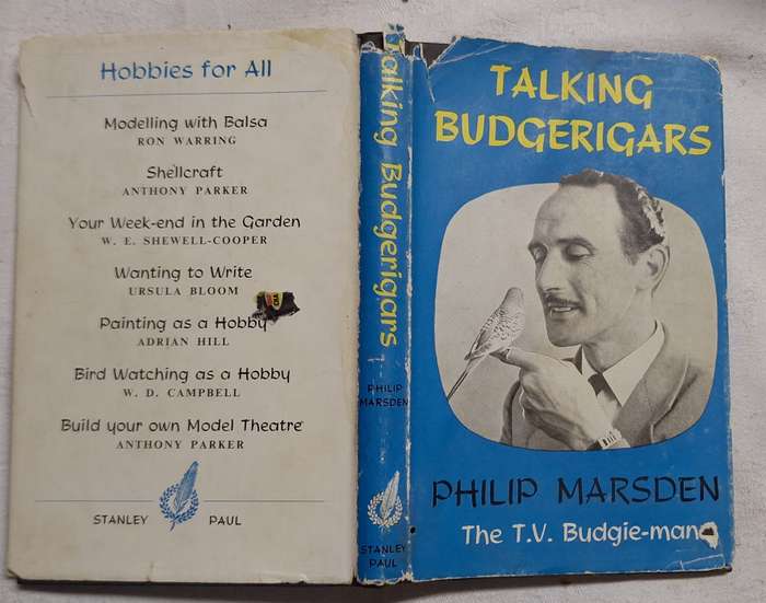 Talking Budgerigars by Philip Marsden Hardcover 1958