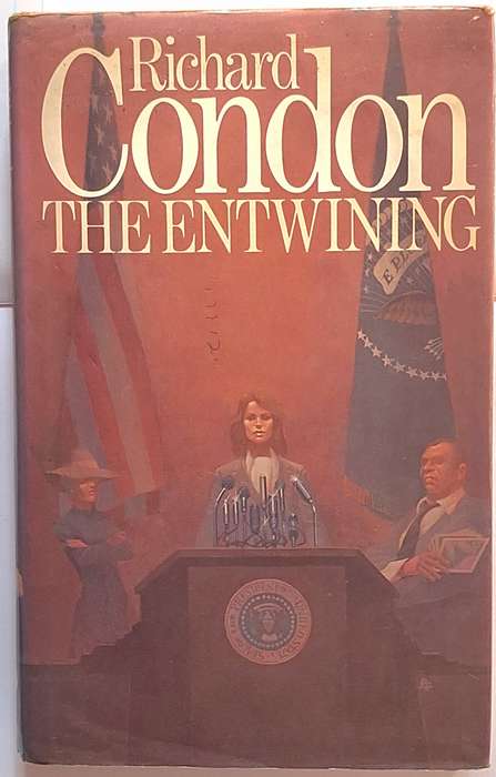 The Entwining by Richard Condon Hardcover