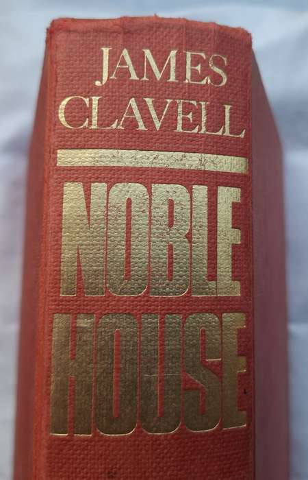 Noble House by James Clavell Hardcover