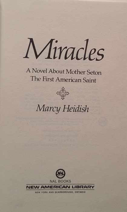 Miracles by Marcy Heidish Hardcover 1984