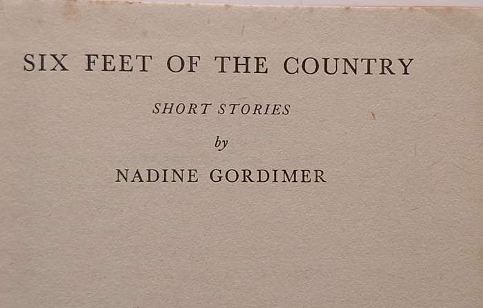 Six Feet of the Country by Nadine Gordimer Hardcover 1956