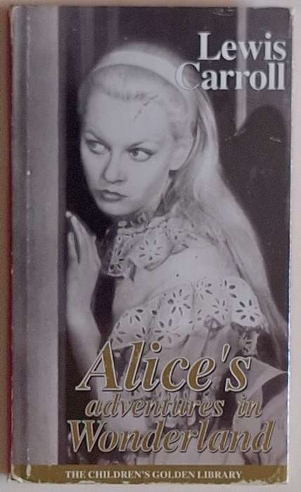 Alice's Adventures in Wonderland by Lewis Carroll The Children's Golden Library Hardcover