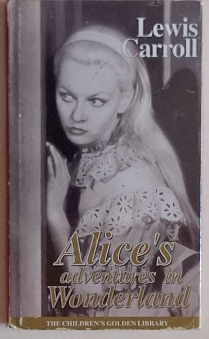 Alice's Adventures in Wonderland by Lewis Carroll The Children's Golden Library Hardcover