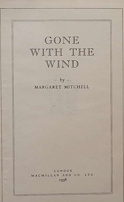 Gone With the Wind by Margaret Mitchell Hardcover 1938 Reprint