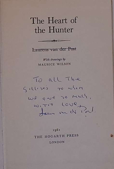 The Heart of the Hunter by Laurens Van Der Post Hardcover 1961 Second Impression Signed Copy