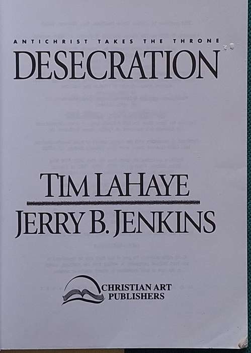 Desecration by Tim LaHaye and Jerry B Jenkins Paperback