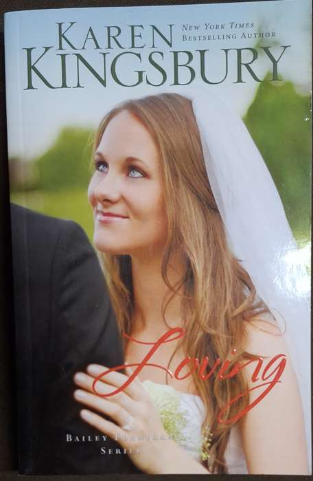 Loving by Karen Kingsbury Paperback