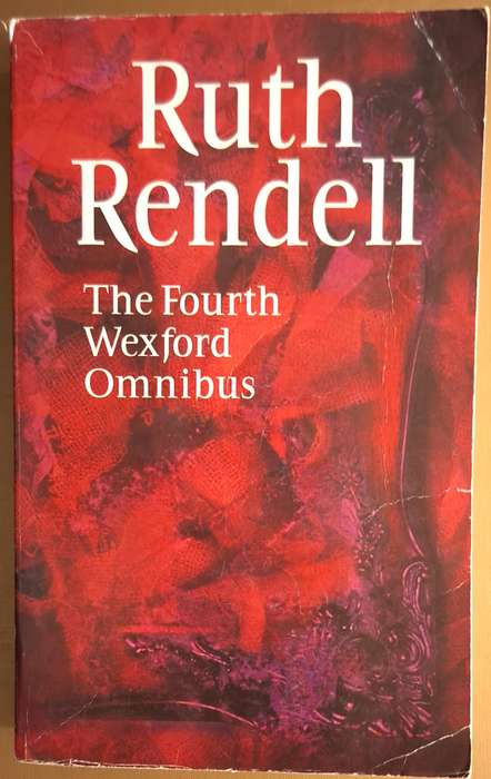 The Fourth Wexford Omnibus by Ruth Rendell Paperback