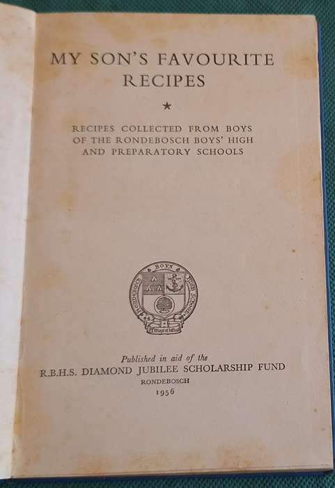 My Son's Favourite Recipes by Rondebosch Boys' School Hardcover 1956