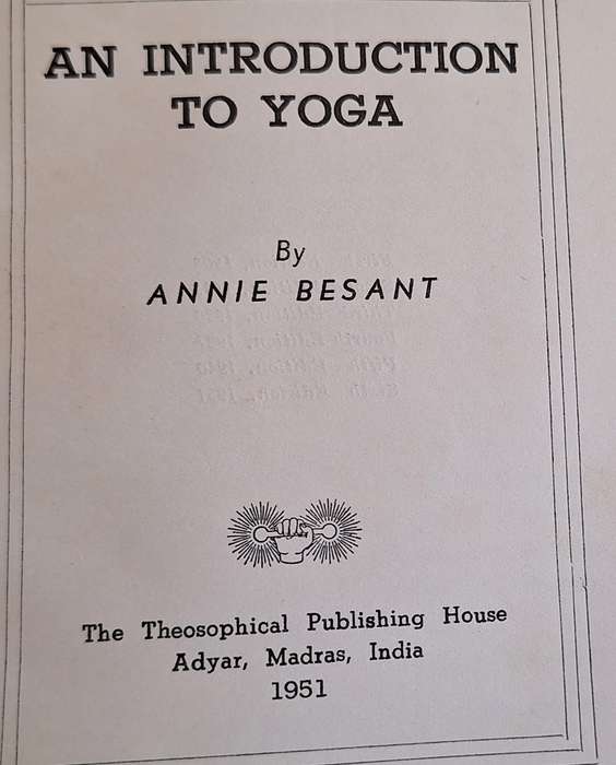 An Introduction to Yoga by Annie Besant Paperback 1951 Sixth Edition