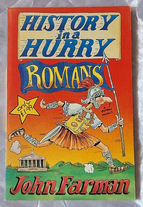 History in a Hurry: Romans by John Farman Paperback