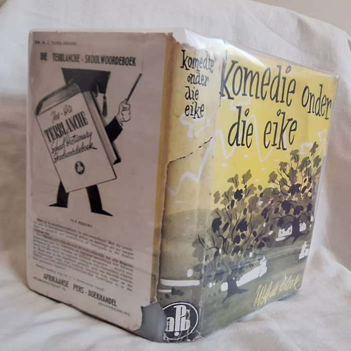 Komedie onder die eike deur W.A. de Klerk Hardeband