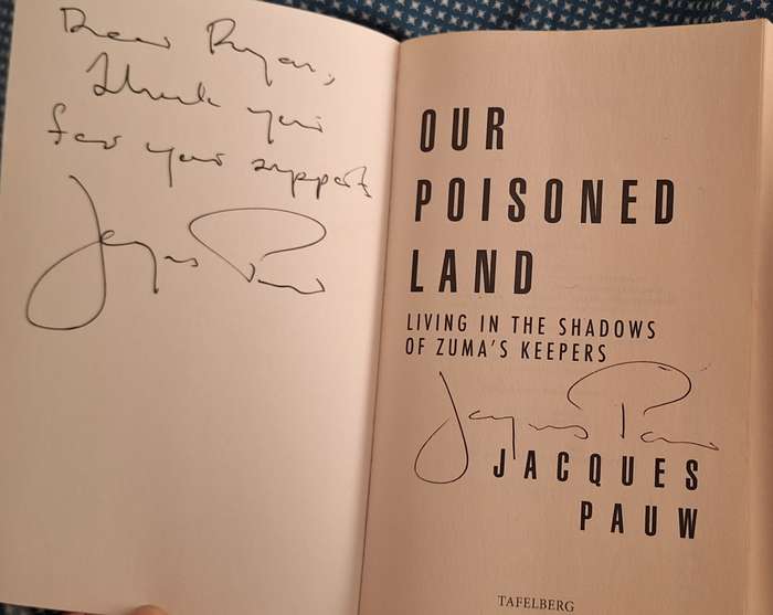 Our Poisoned Land by Jacques Pauw Paperback Signed Copy