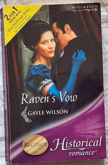 Mills & Boon Historical Regency Raven's Vow by Gayle Wilson