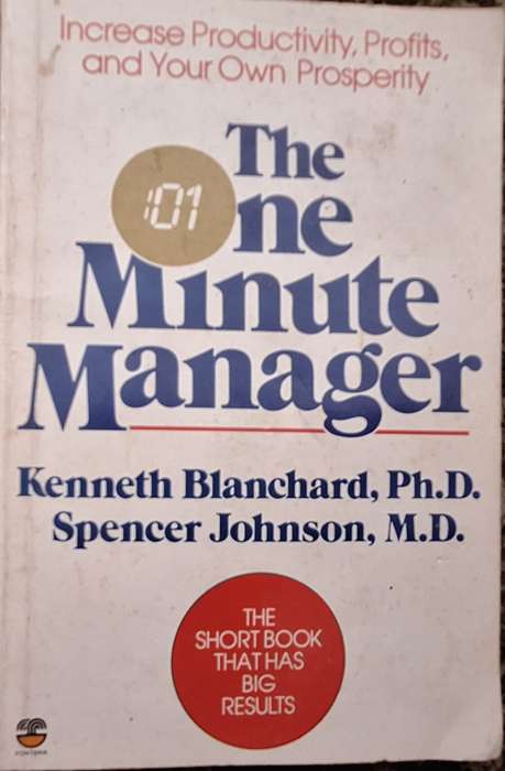 The One Minute Manager by Kenneth Blanchard and Spencer Johnson Paperback