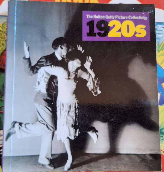 The Hulton Getty Picture Collection: 1920's Paperback