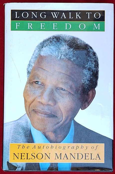 Long Walk to Freedom: The Autobiography of Nelson Mandela Hardcover 1995 Reprint