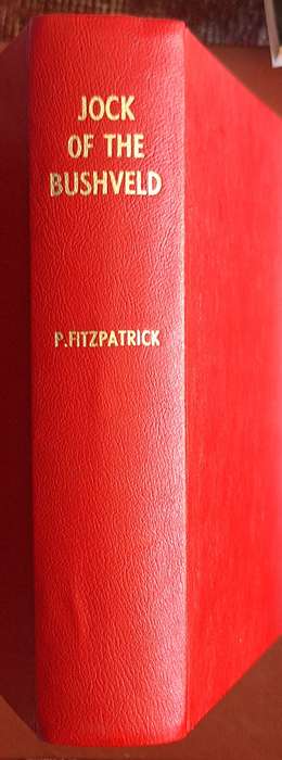 Jock of the Bushveld by Sir Percy Fitzpatrick Hardcover 1907 Fourth Impression