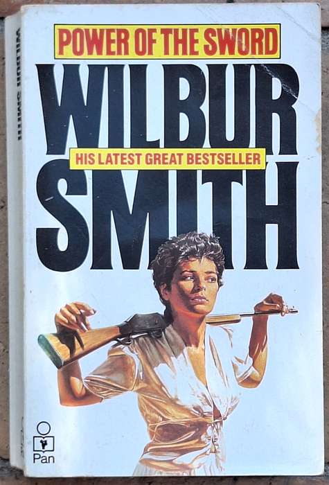Power of the Sword by Wilbur Smith Paperback