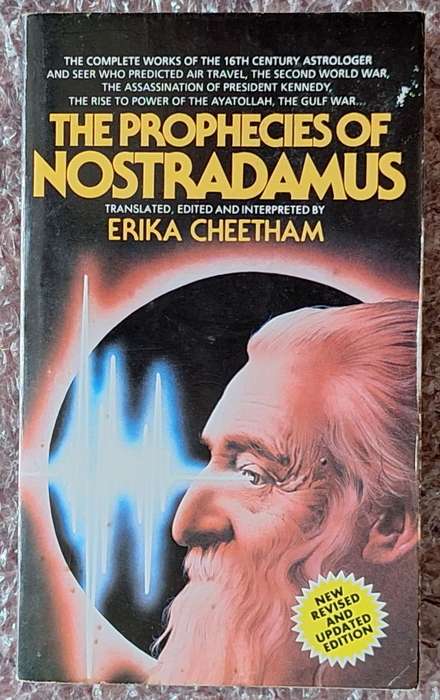 The Prophecies of Nostradamus by Erika Cheetham Paperback