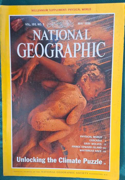 National Geographic Vol 193 No 5 May 1998 Unlocking the Climate Puzzle