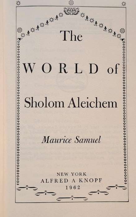 The World of Sholom Aleichem by Maurice Samuel Hardcover 1962 10th Printing