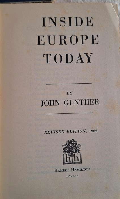 Inside Europe Today by John Gunther Hardcover Revised Edition 1962
