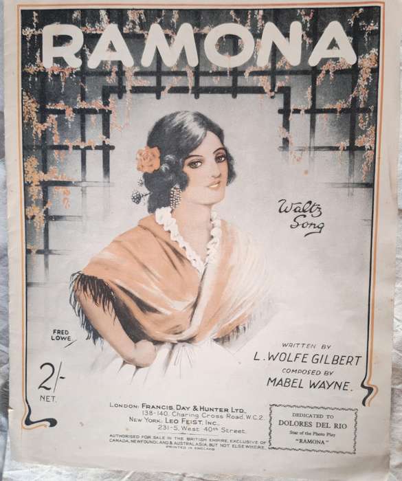 Sheet Music: Ramona Written by L Wolfe Gilbert Composed by Mabel Wayne