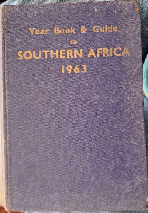 Year Book and Guide to Southern Arica 1963 Hardcover